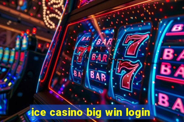 ice casino big win login